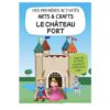 Arts & Crafts - Le château fort. - Image 3