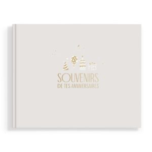 Livre Souvenirs de tes anniversaires.
