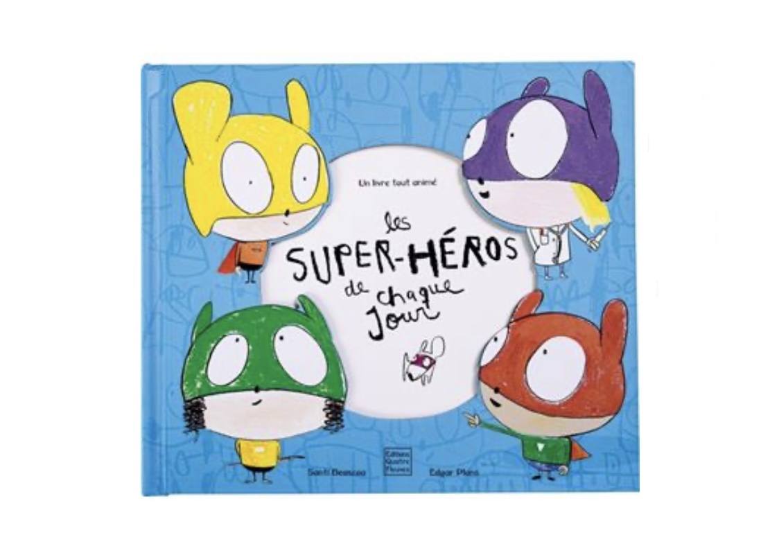 Livre Pop-up Les Super-héros de chaque jour.