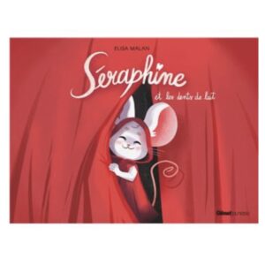 Livre Séraphine et les dents de lait.