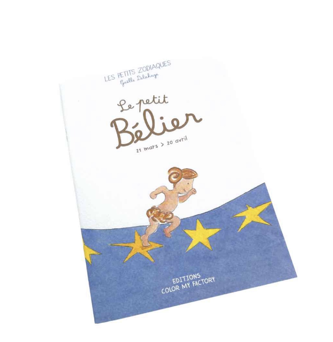 Livre Les petits zodiaques/ Le Petit Bélier 21 mars > 20 avril.