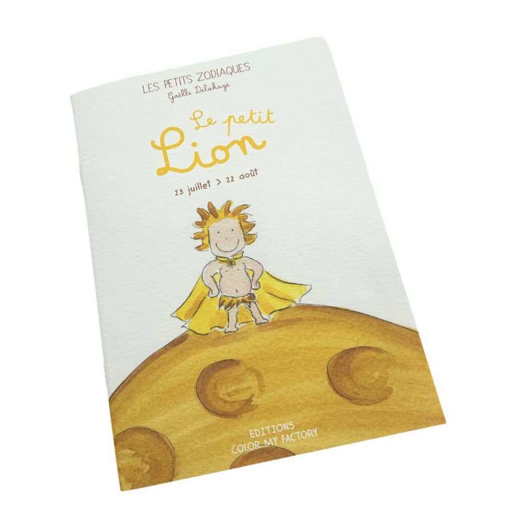 Livre Les petits zodiaques/ Le Petit Lion 23 juillet > 22 août.