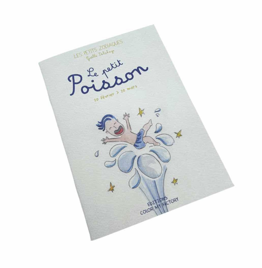 Livre Les petits zodiaques/ Le Petit Poisson 20 fév. > 20 mars.