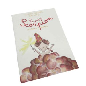Livre Les petits zodiaques/ Le Petit Scorpion 23 oct. > 22 nov.