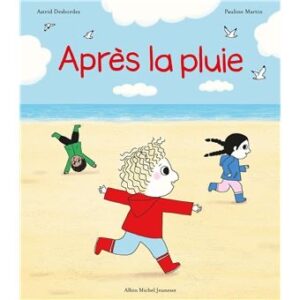 Une Histoire D&rsquo;Archibald – Après la pluie.