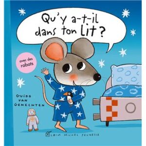 Qu&rsquo;y a-t-il dans ton lit ?