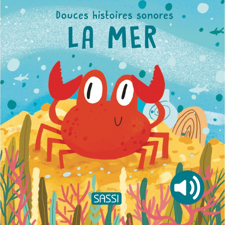 Douces histoires sonores – La mer.