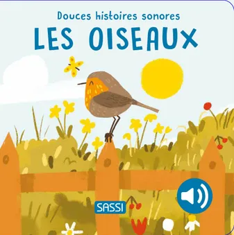 Douces histoires sonores – Les oiseaux.