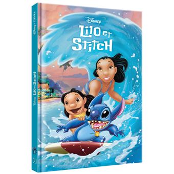 LILO ET STITCH – Disney Cinéma – L’histoire du film.