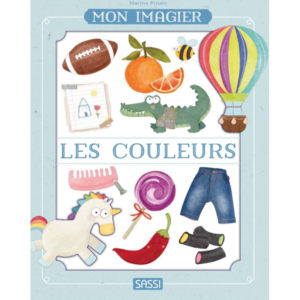 Mon imagier. Les couleurs.