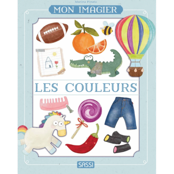 Mon imagier. Les couleurs.