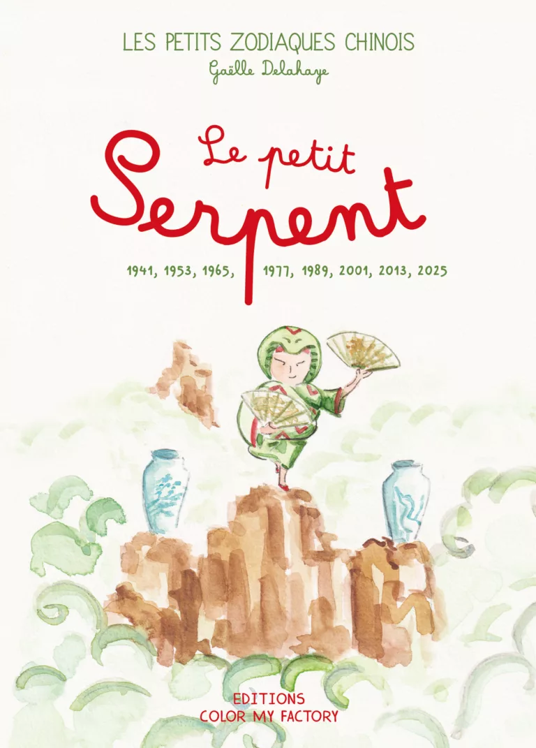 Livre Les petits zodiaques Chinois/ Le Petit Serpent 1953, 1965, 1977, 1989, 2001, 2013, 2025.